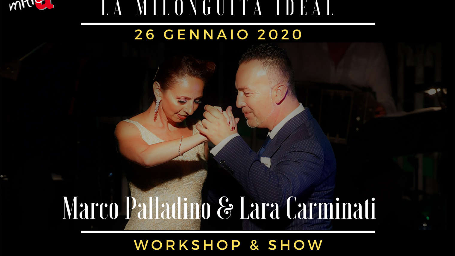 WORKSHOP & SHOW – 26 gennaio