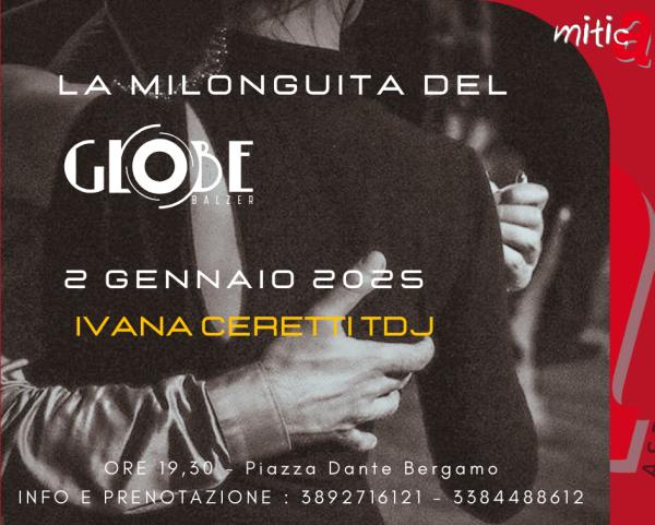 La Milonguita – Globe 02-01-2025